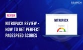 NitroPack Review & Case Study